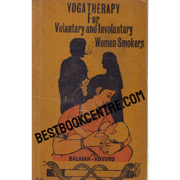 yoga therapy for volantary and involantary women smokers { 1st edition }
