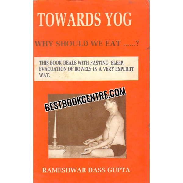 towards yog why should we eat 
