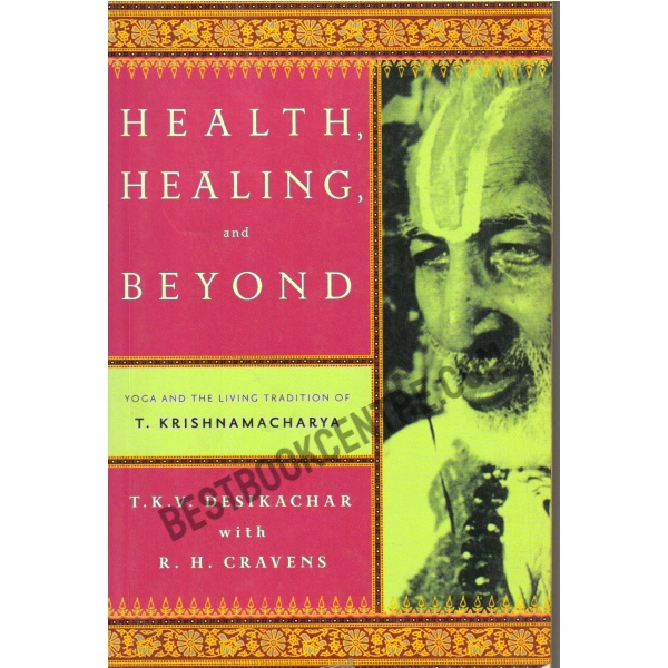 Health Healing and Beyond