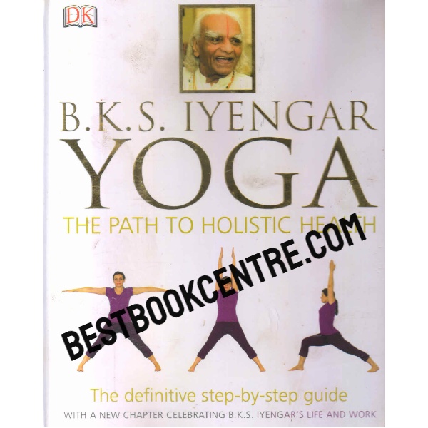 yoga the path to holistic health